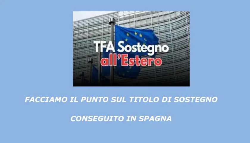 TFA sostegno estero riconosciuto MIUR: facciamo il punto sul titolo conseguito in Spagna.