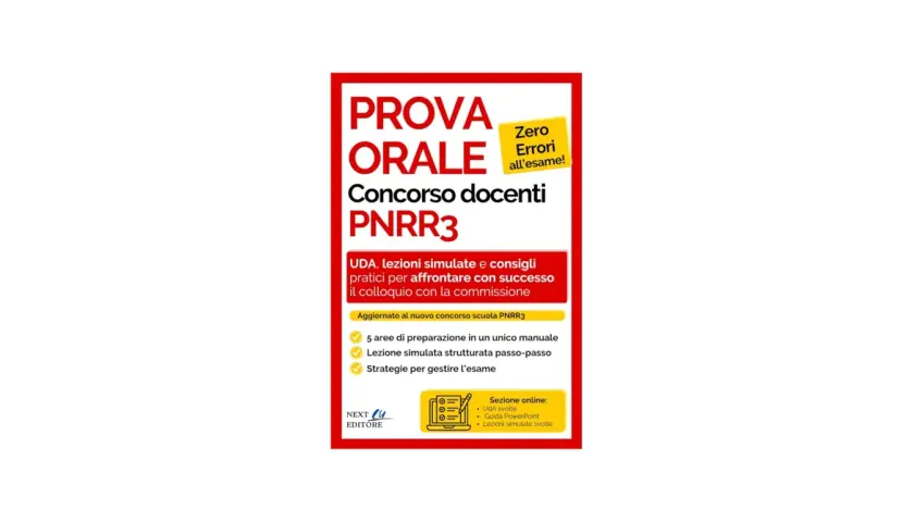 Manuale per il concorso docenti orale PNRR3: UDA, lezioni simulate e consigli per superare l'esame.