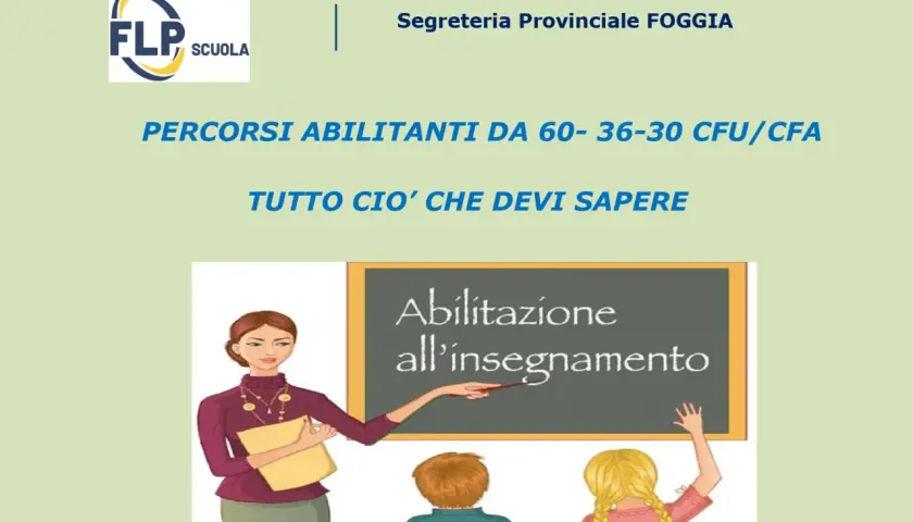 Percorsi abilitanti da 60, 36, 30 CFU/CFA per insegnare. Tutto ciò che devi sapere.