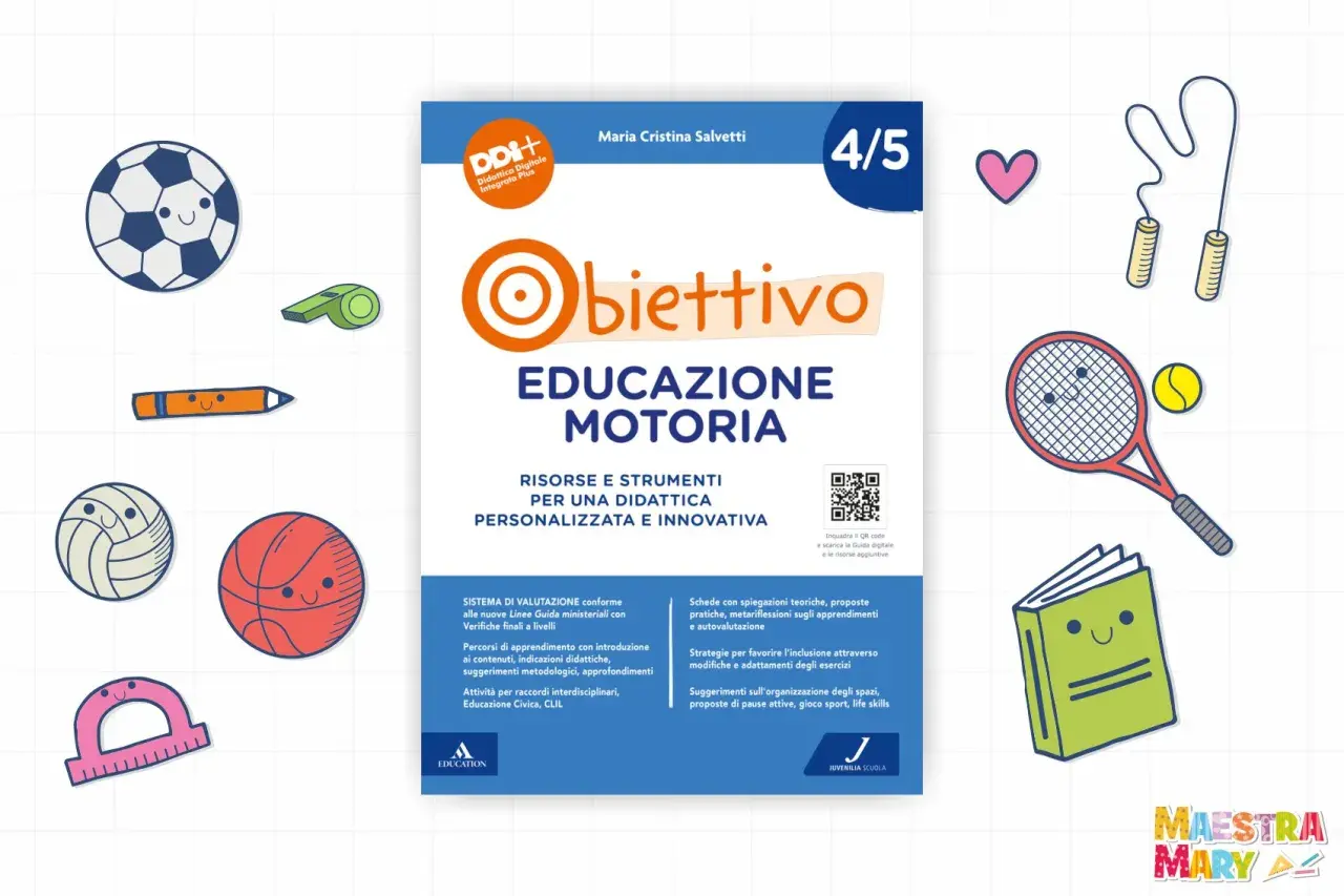 Copertina libro "Obiettivo Educazione Motoria" per la scuola primaria, con disegni di palloni, racchetta, corda per saltare e libro sorridente.